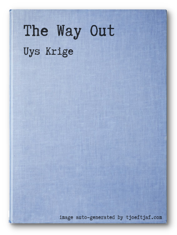 The Way Out