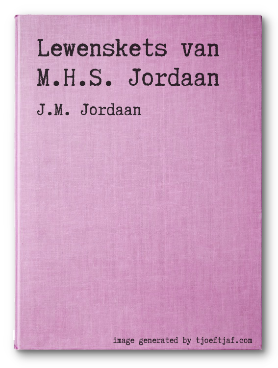 Lewenskets van M.H.S. Jordaan
