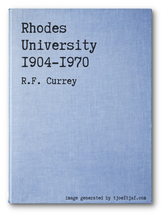 Rhodes University 1904-1970