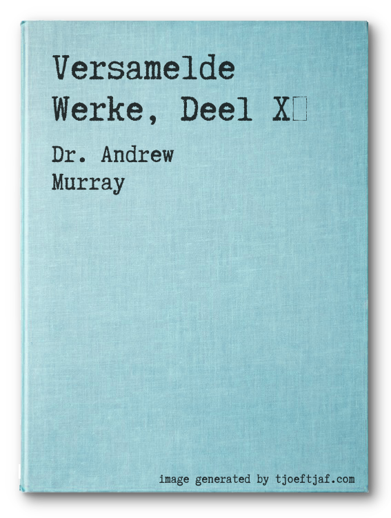 Versamelde Werke, Deel X