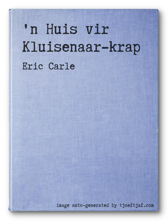 'n Huis vir Kluisenaar-krap