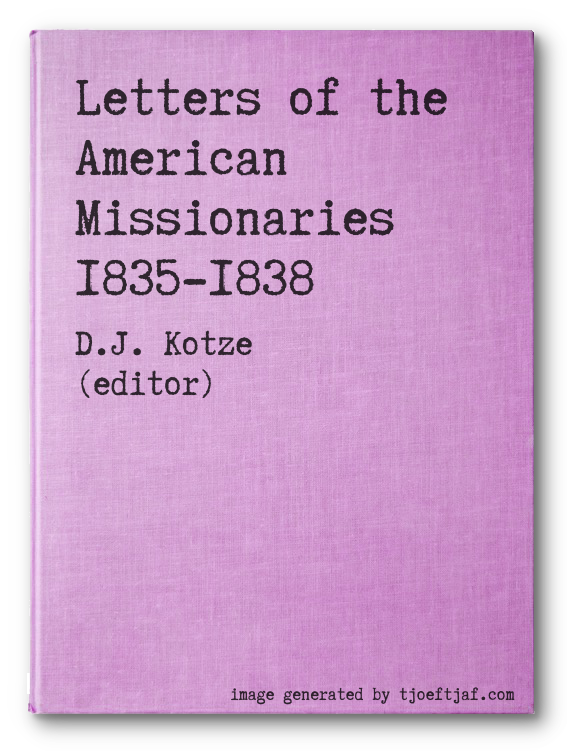 Letters of the American Missionaries 1835-1838