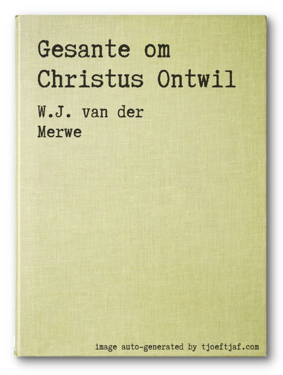 Gesante om Christus Ontwil