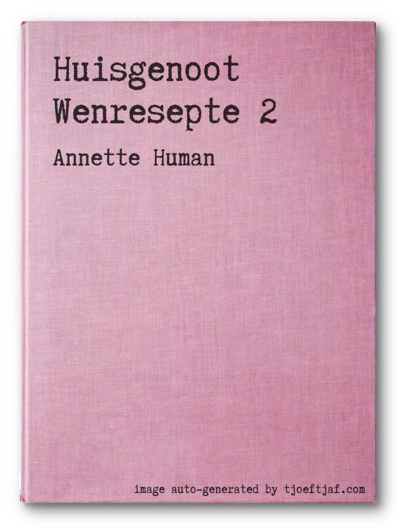 Huisgenoot Wenresepte 2