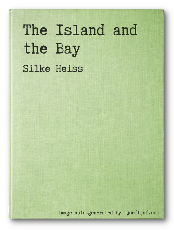 The Island and the Bay