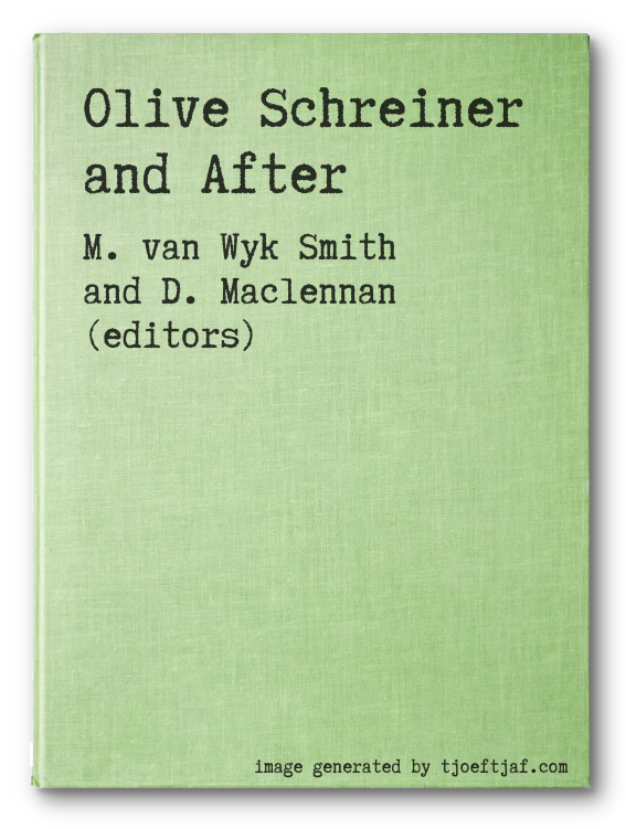 Olive Schreiner and After
