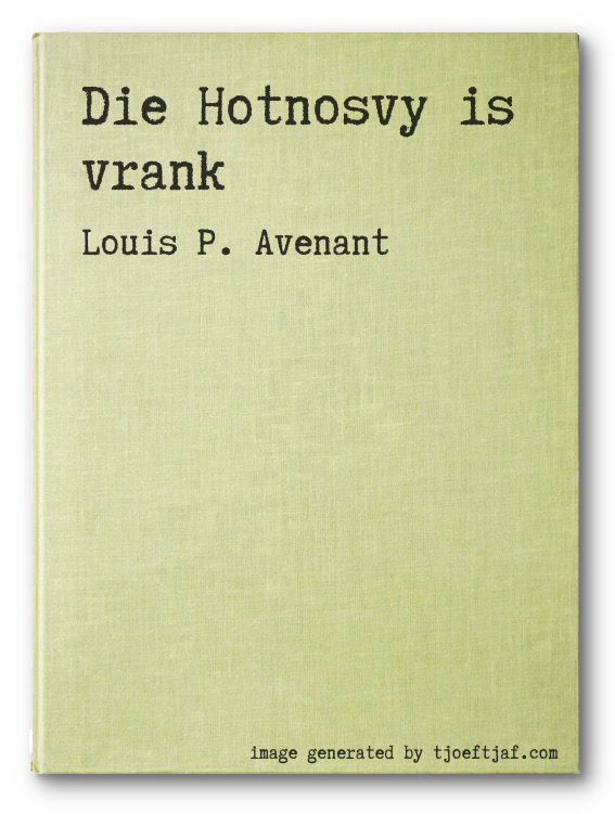 Die Hotnosvy is vrank