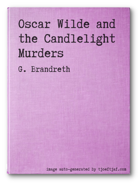 Oscar Wilde and the Candlelight Murders