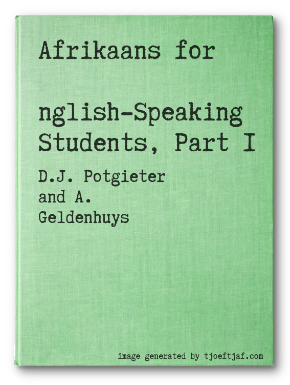 Afrikaans for English-Speaking Students, Part 1