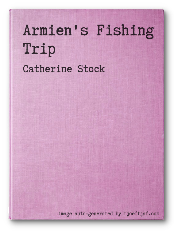 Armien's Fishing Trip