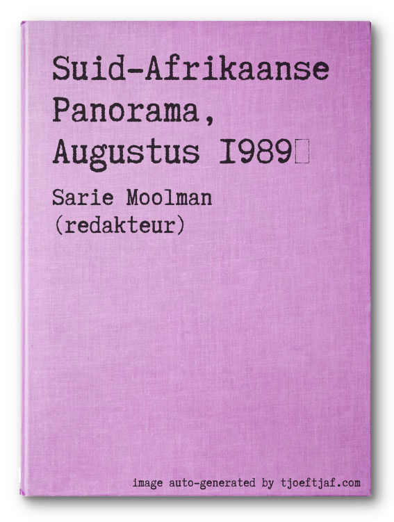 Suid-Afrikaanse Panorama, Augustus 1989