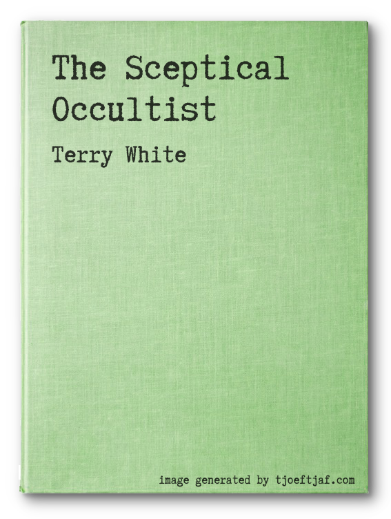The Sceptical Occultist