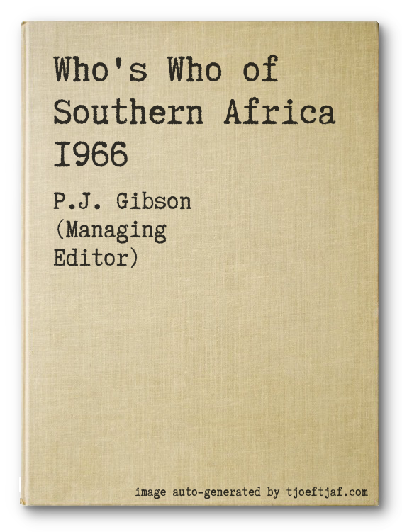 Who's Who of Southern Africa 1966
