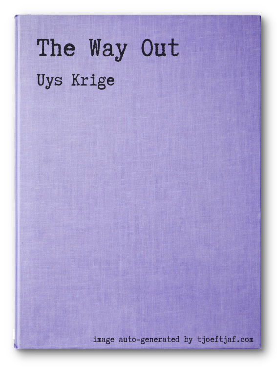 The Way Out
