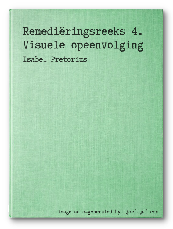 Remediringsreeks 4. Visuele opeenvolging