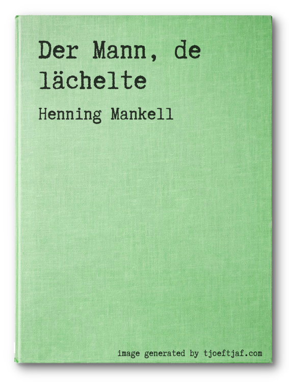 Der Mann, de lchelte