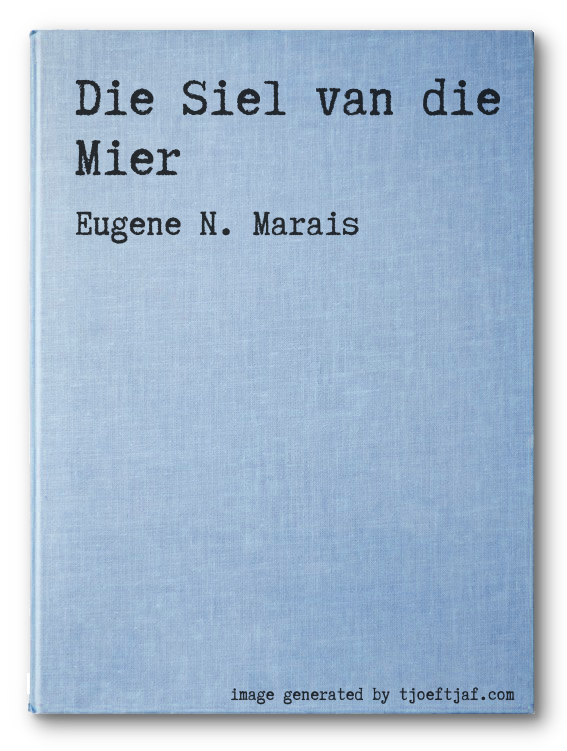 Die Siel van die Mier