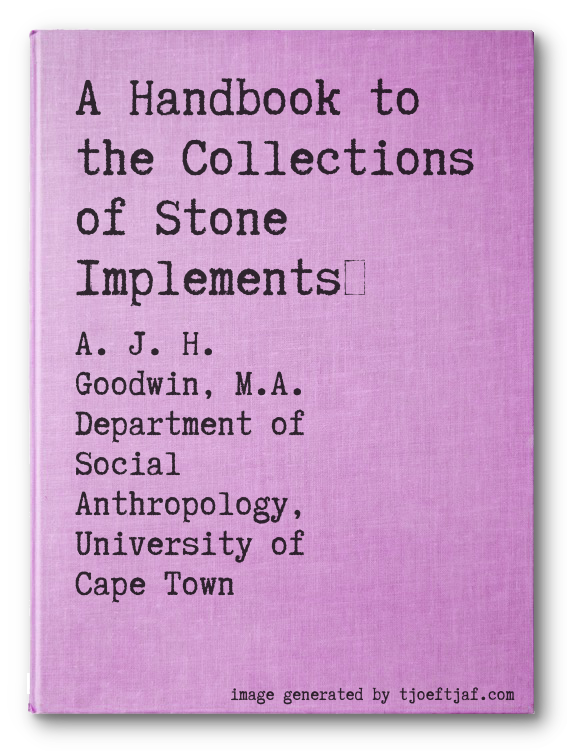 A Handbook to the Collections of Stone Implements