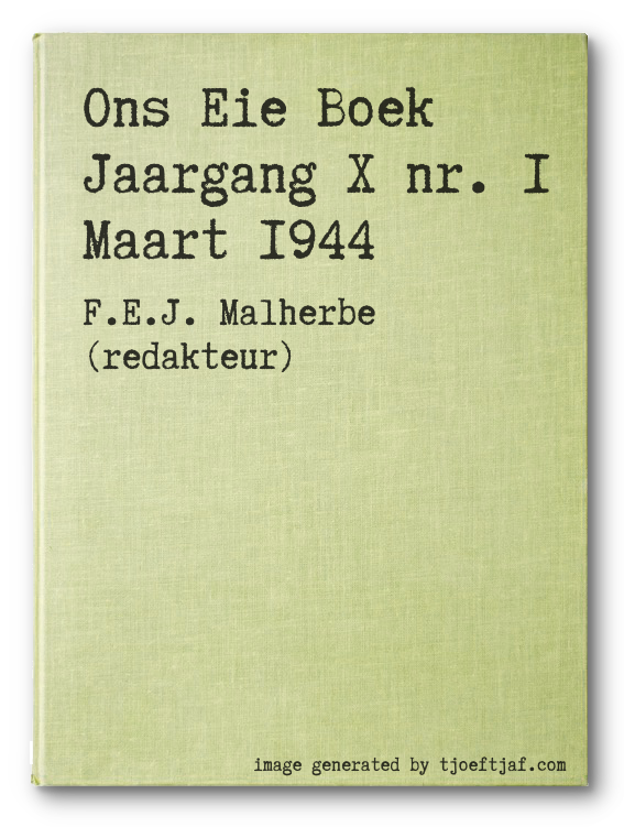 Ons Eie Boek Jaargang X nr. 1 Maart 1944