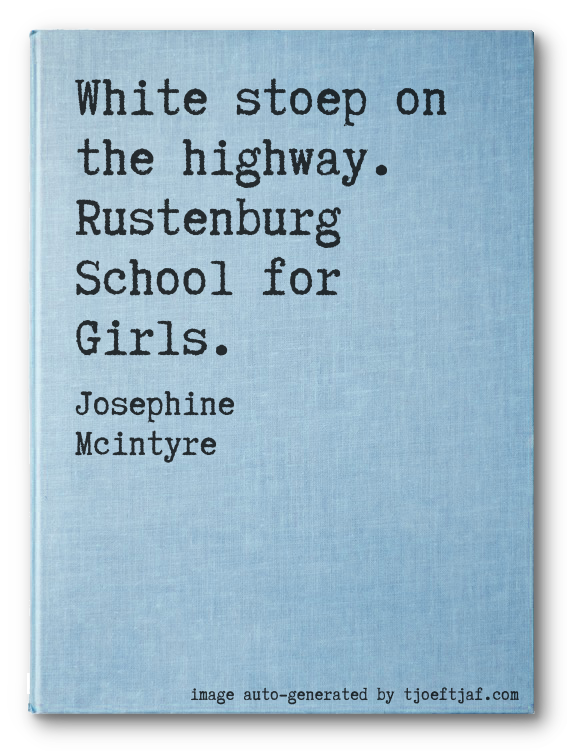 White stoep on the highway. Rustenburg School for Girls.