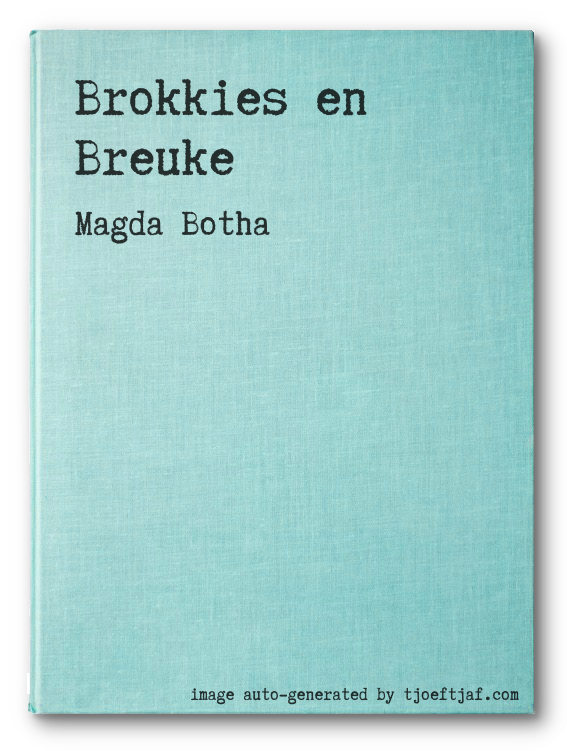 Brokkies en Breuke