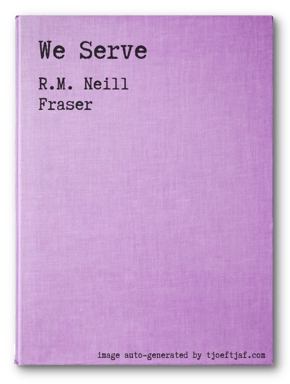 We Serve