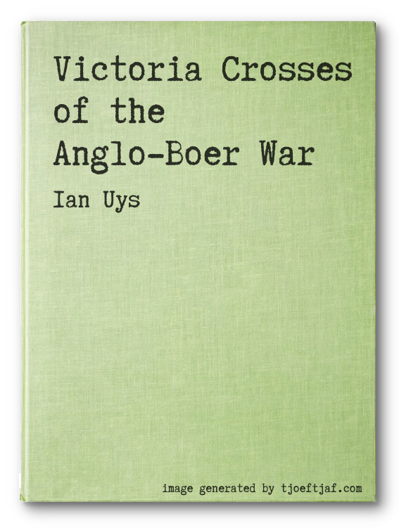 Victoria Crosses of the Anglo-Boer War