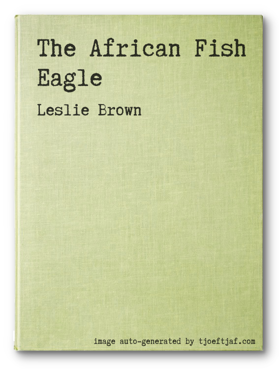 The African Fish Eagle