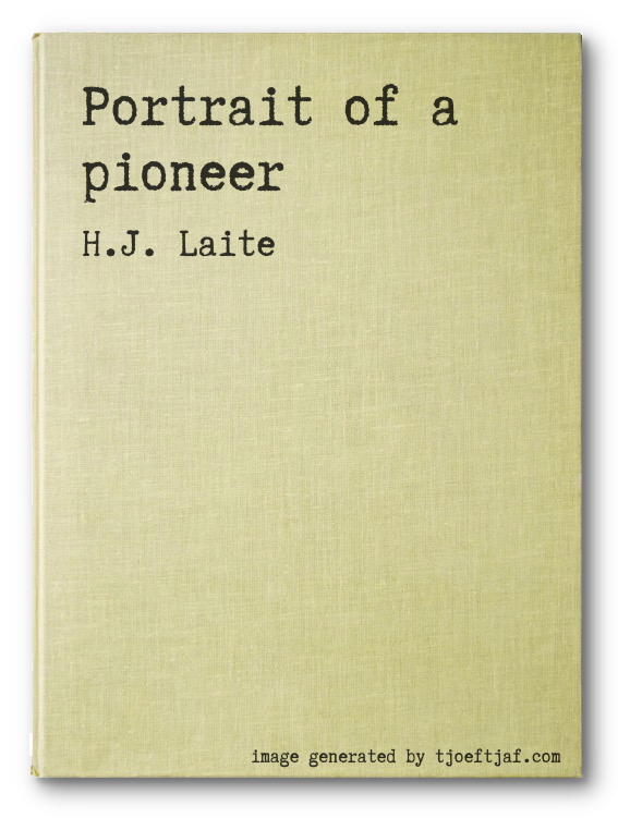 Portrait of a pioneer