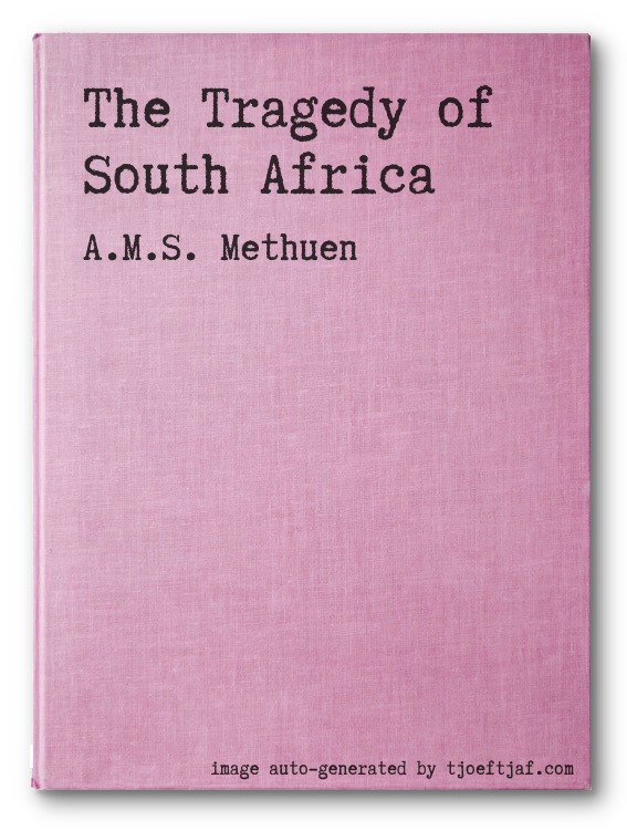 The Tragedy of South Africa