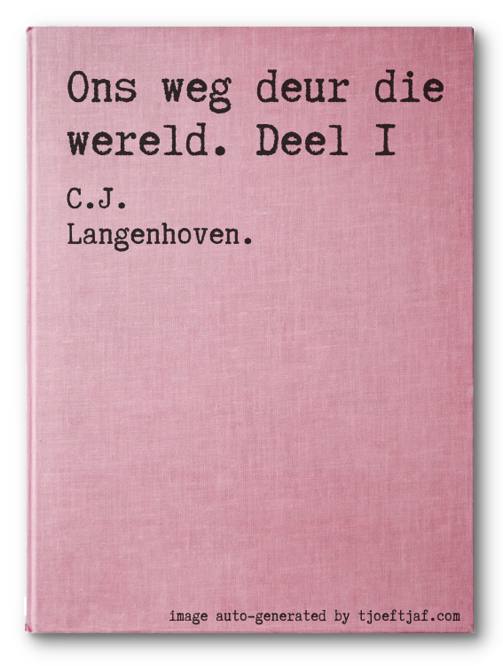 Ons weg deur die wereld. Deel 1