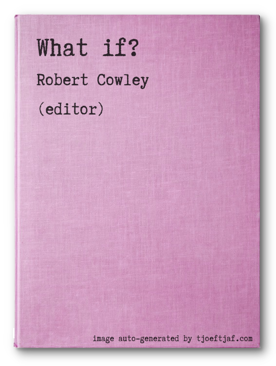 What if?