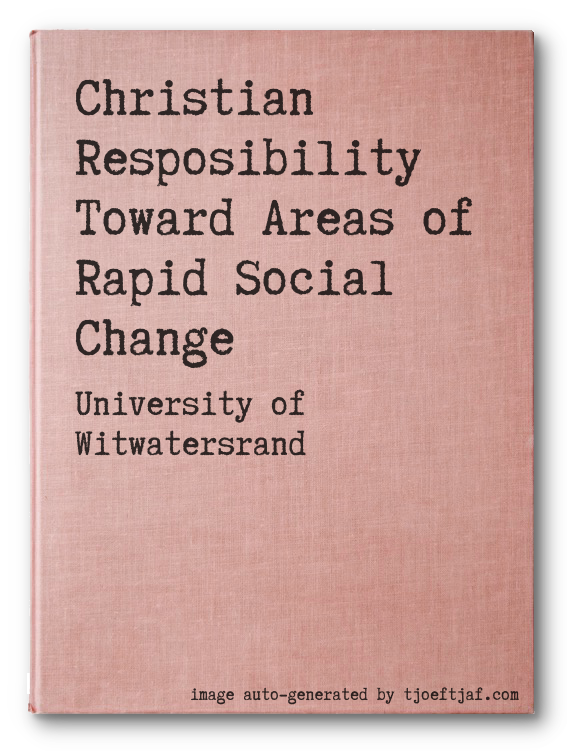 Christian Resposibility Toward Areas of Rapid Social Change
