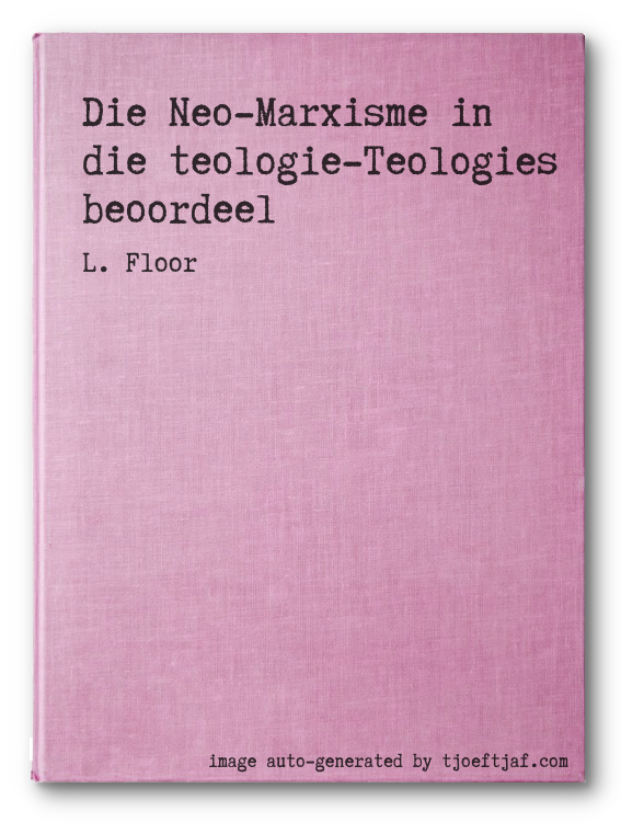 Die Neo-Marxisme in die teologie-Teologies beoordeel