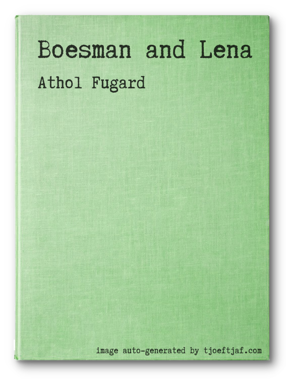 Boesman and Lena