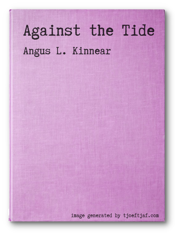 Against the Tide