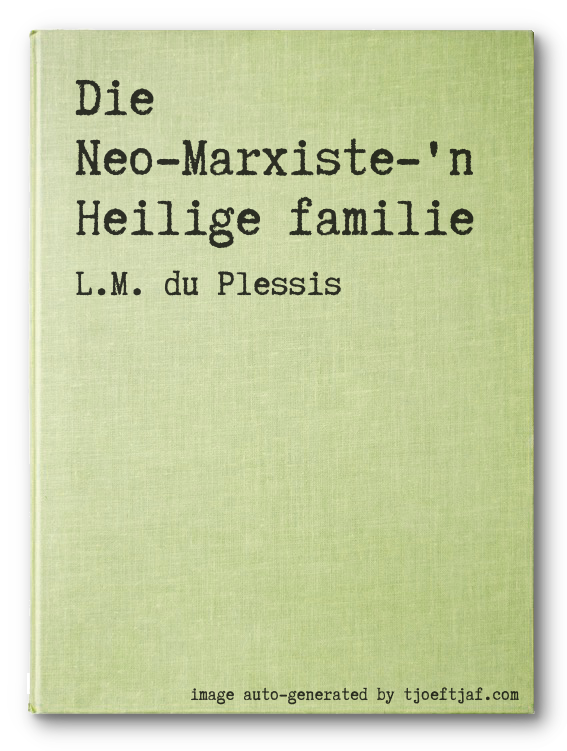 Die Neo-Marxiste-'n Heilige familie