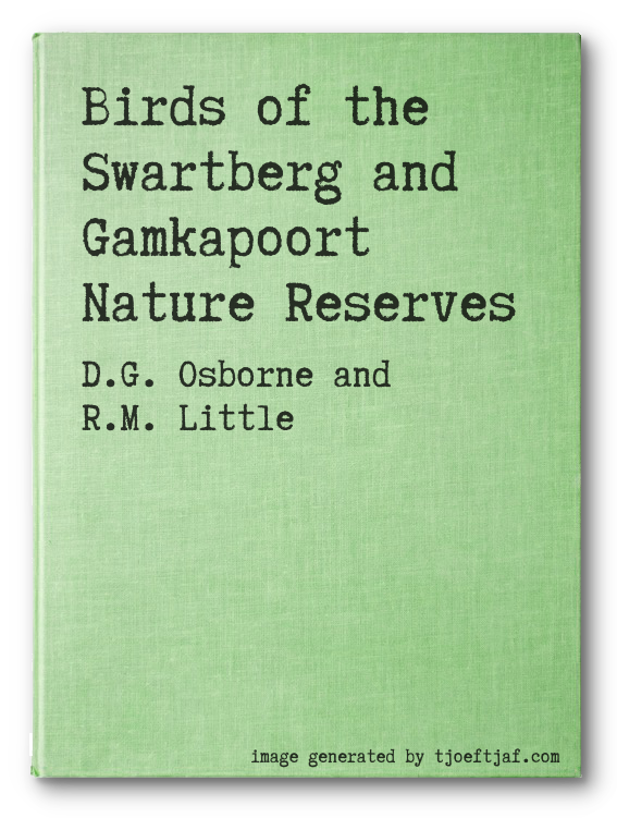 Birds of the Swartberg and Gamkapoort Nature Reserves