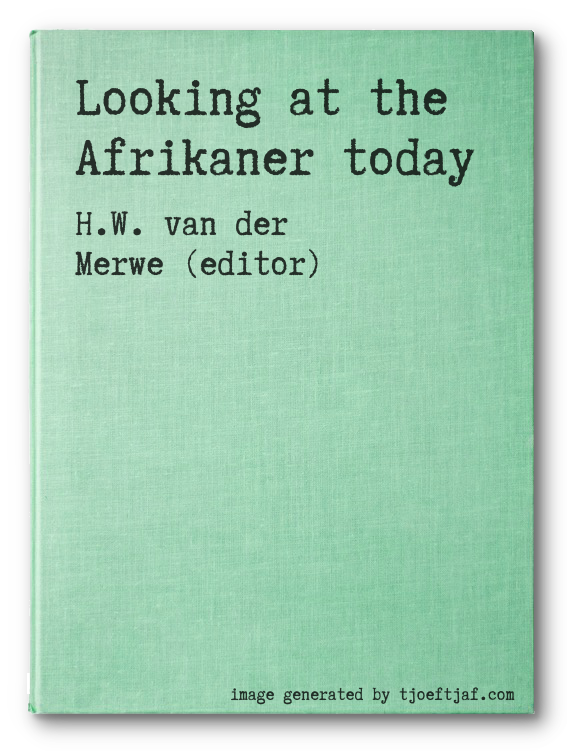Looking at the Afrikaner today