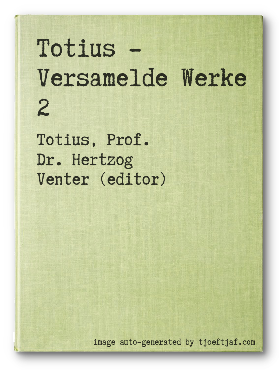 Totius - Versamelde Werke 2