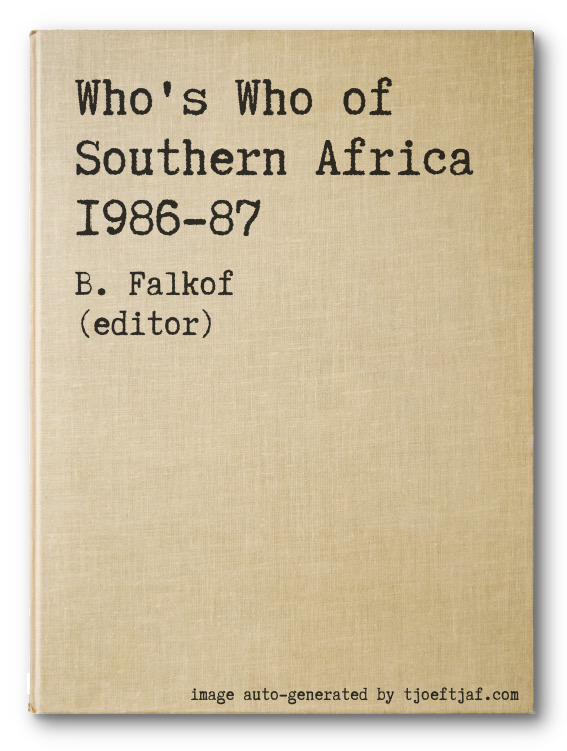 Who's Who of Southern Africa 1986-87