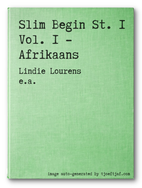 Slim Begin St. 1 Vol. 1 - Afrikaans