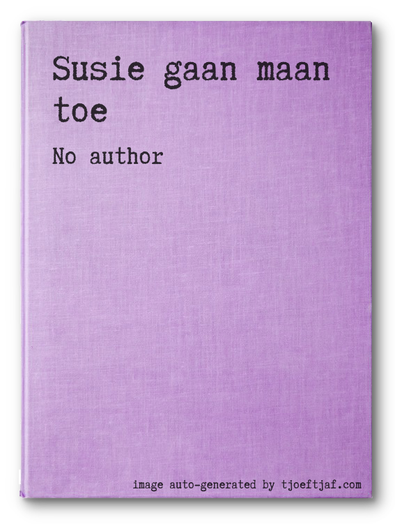 Susie gaan maan toe
