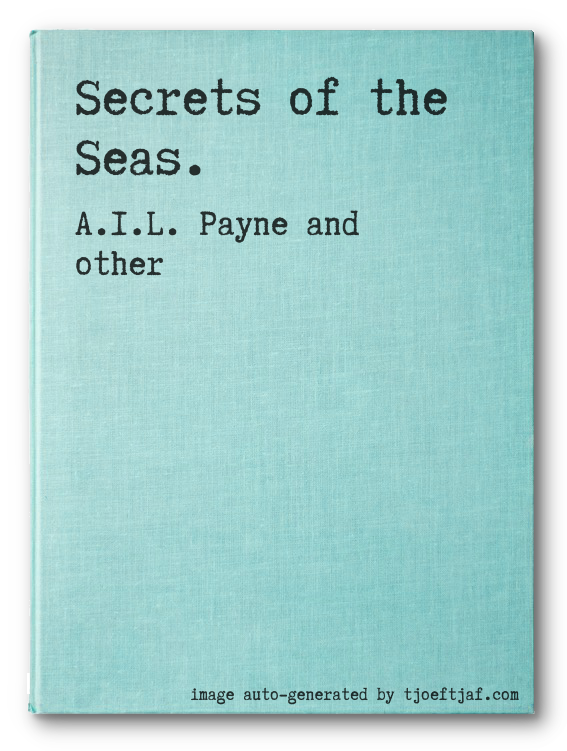 Secrets of the Seas.