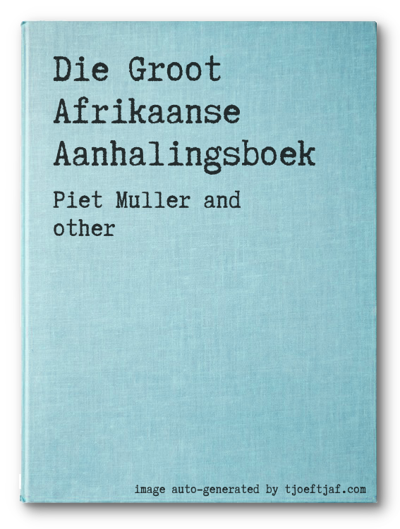 Die Groot Afrikaanse Aanhalingsboek