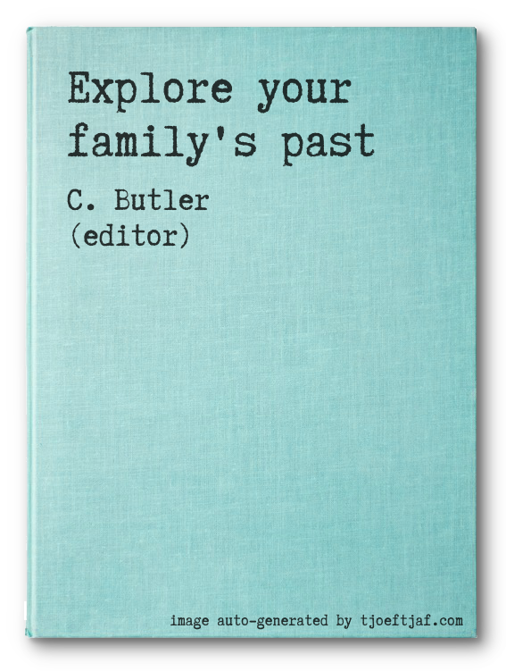 Explore your family's past