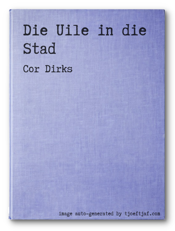 Die Uile in die Stad