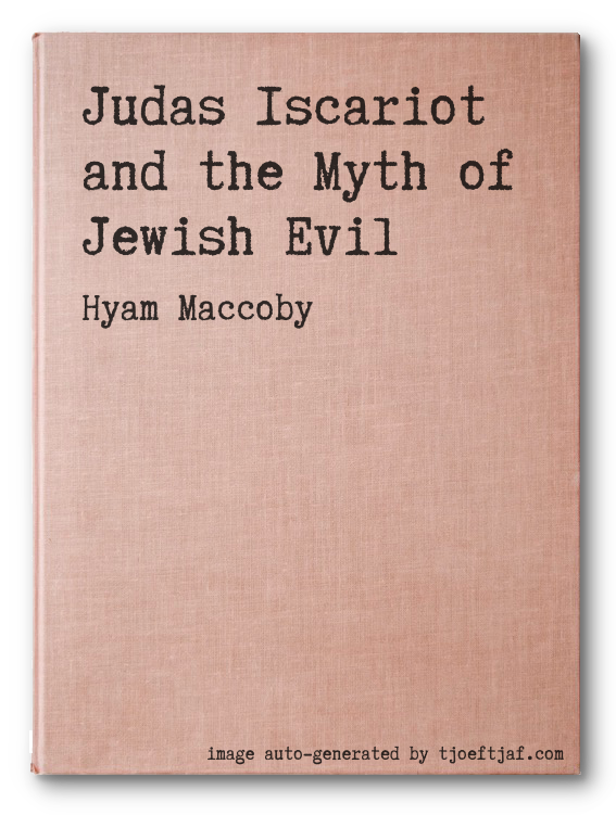 Judas Iscariot and the Myth of Jewish Evil