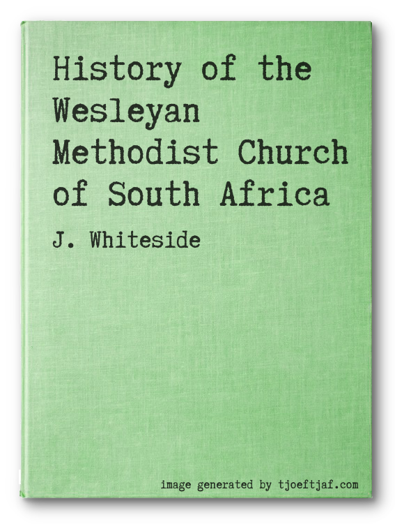 History of the Wesleyan Methodist Church of South Africa