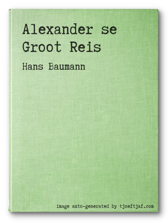 Alexander se Groot Reis